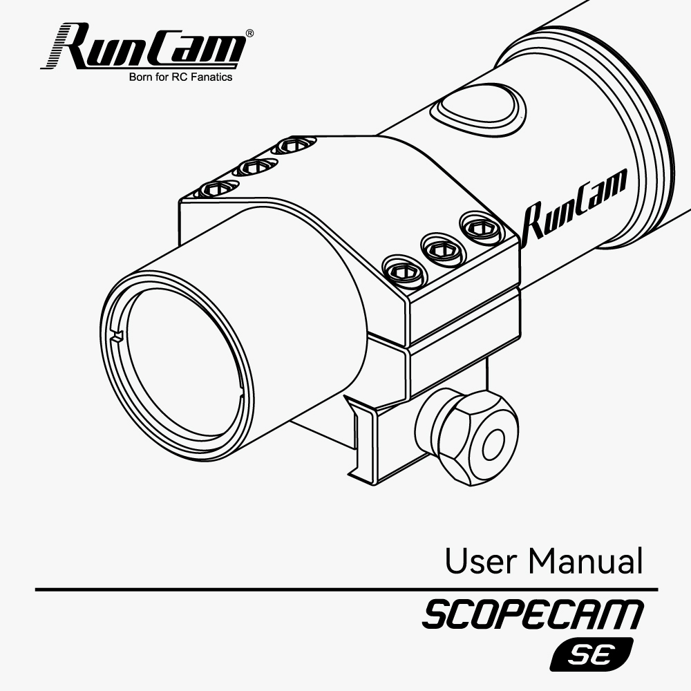 RunCam ScopeCam SE Manual